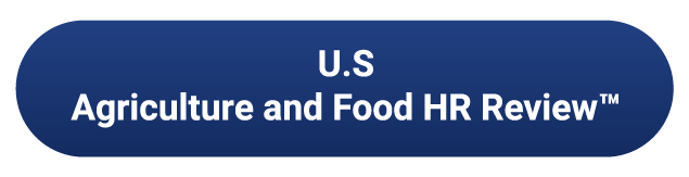 U.S. Ag & Food HR Review